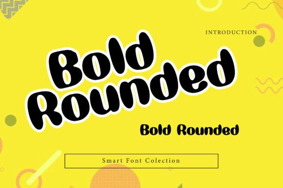 Bold Rounded: The Playful Typeface for Makers