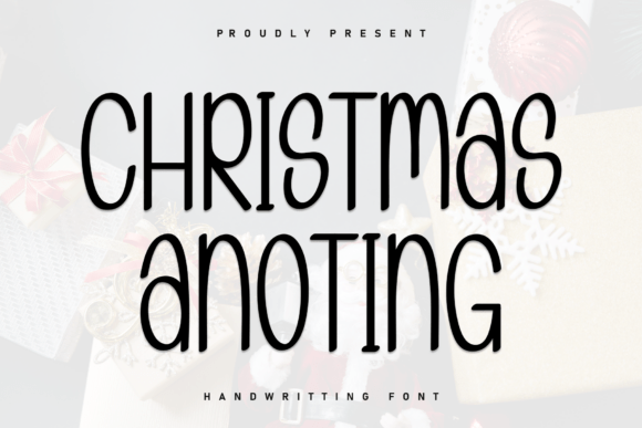 Christmas Anoting: A Handwritten Font for Bold Branding