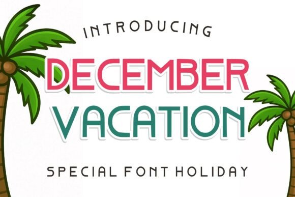 December Vacation: A Playful Display Font for Branding