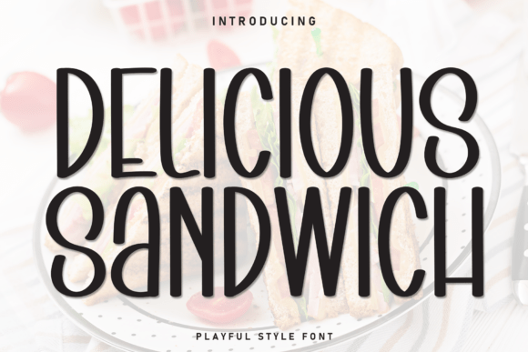 Delicious Sandwich Font: A Sweet Typeface for Branding
