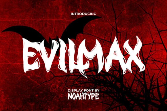 Evilmax Font Review: A Sinister Display Typeface for Bold Brands