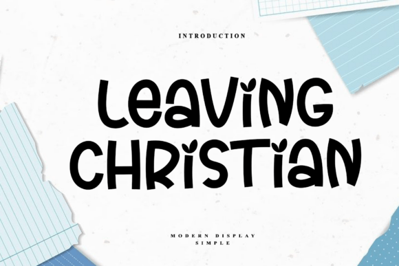 Leaving Christian Font: A Maker's Review for Branding