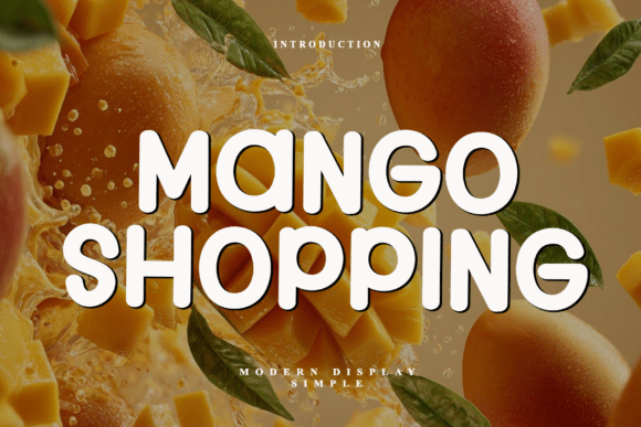 Mango Shopping: The Modern Display Font for Bold Brands