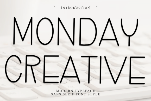 Monday Creative: A Sleek Typeface for Modern Branding