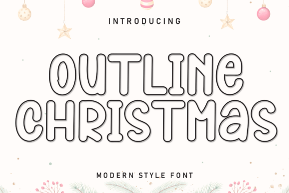 Outline Christmas: A Playful Display Font for Editors