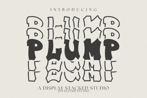 Plump Stacked: A Bold Display Font for Modern Editorial Design