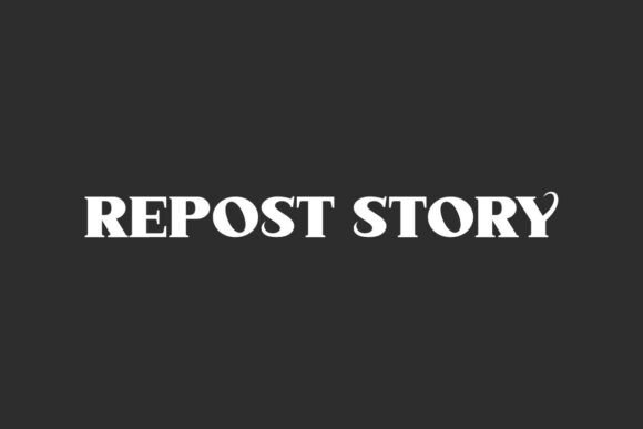 Repost Story: A Premium Display Font for Editorial Impact