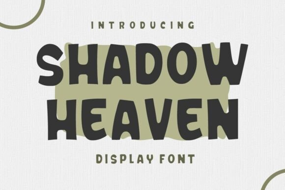 Shadow Heaven Font Review for Bold Campaign Design