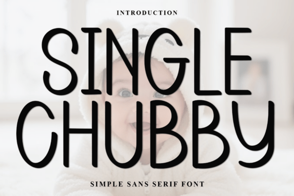 Single Chubby: A Festive Display Font for Holiday Web Design