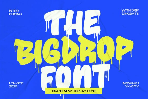 The Big Drop Font Review: Bold Graffiti Style for Branding