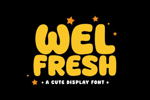 Welfresh: The Cute Chunky Display Font for Makers