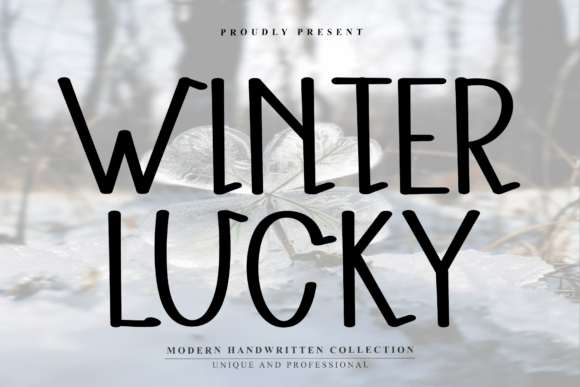 Winter Lucky: A Modern Handwritten Typeface for Editors